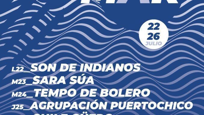 Hoy comienza la programación LA NOVIA DEL MAR en el Auditorium del Sardinero «Los Carabelas»
